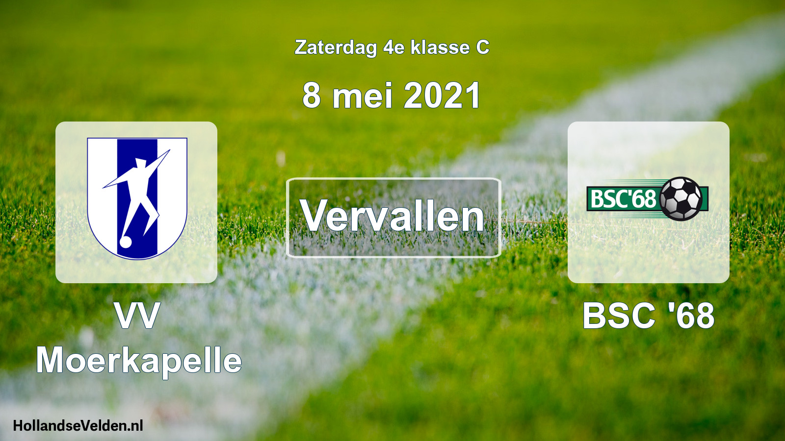 Scheduled Match: VV Moerkapelle - BSC '68 (8 May 2021)
