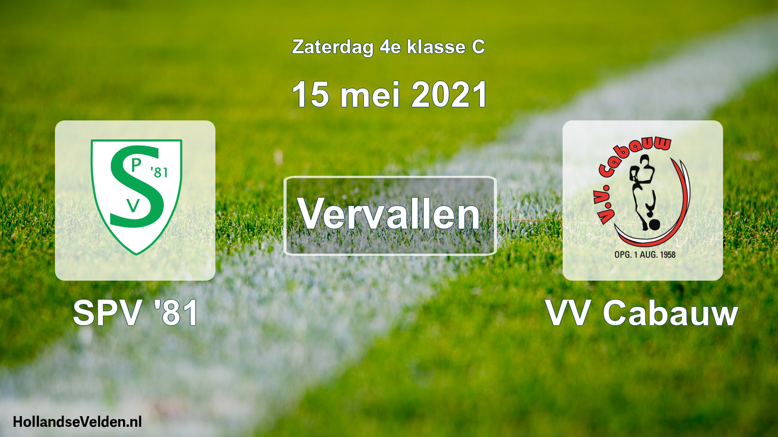 Scheduled Match: SPV '81 - VV Cabauw (15 May 2021)
