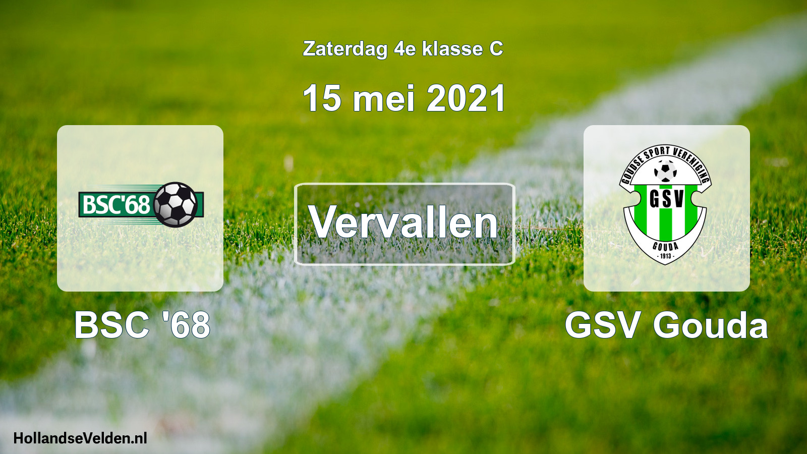Scheduled Match: BSC '68 - GSV Gouda (15 May 2021)