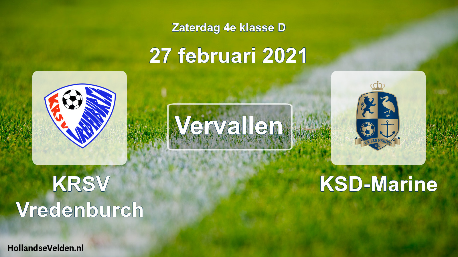 Scheduled Match: KRSV Vredenburch - KSD-Marine (27 February 2021)
