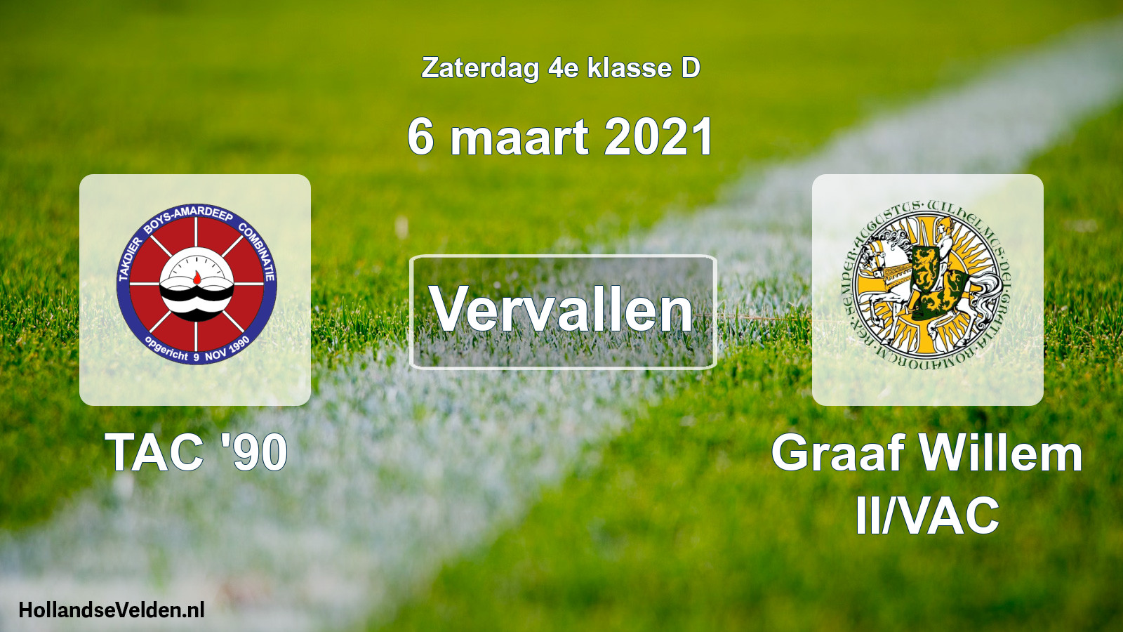 Scheduled Match: TAC '90 - Graaf Willem II/VAC (6 March 2021)