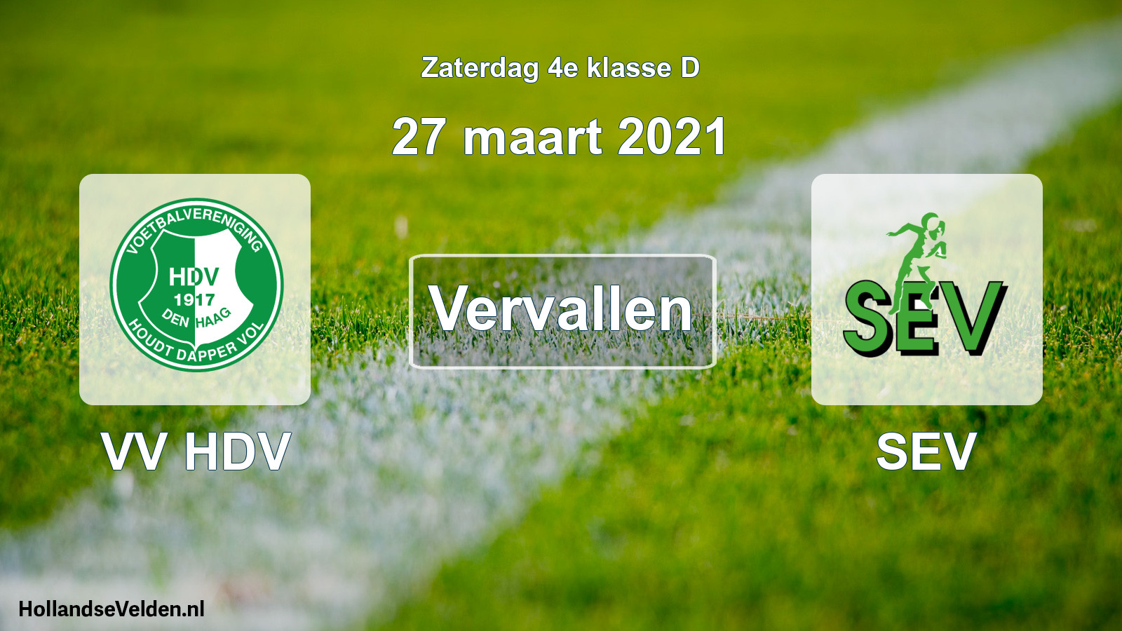Scheduled Match: VV HDV - SEV (27 March 2021)