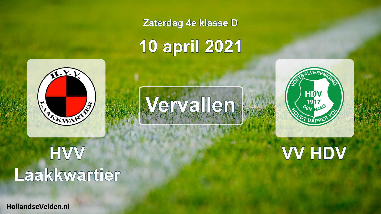 Scheduled Match: HVV Laakkwartier - VV HDV (10 April 2021)