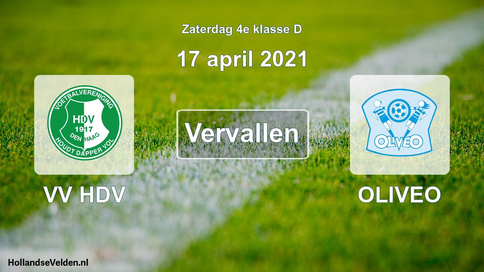 Scheduled Match: VV HDV - OLIVEO (17 April 2021)