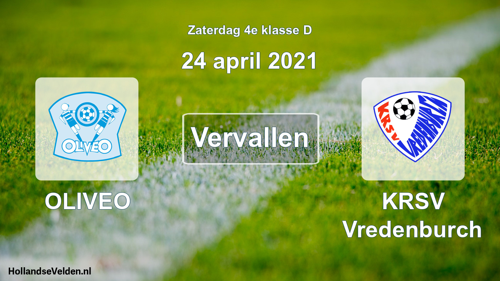Scheduled Match: OLIVEO - KRSV Vredenburch (24 April 2021)