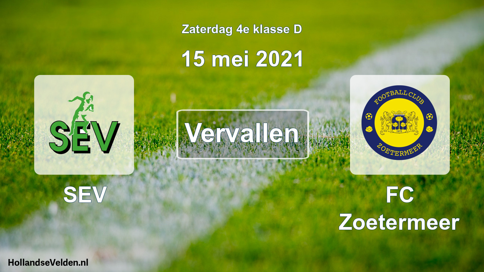 Scheduled Match: SEV - FC Zoetermeer (15 May 2021)