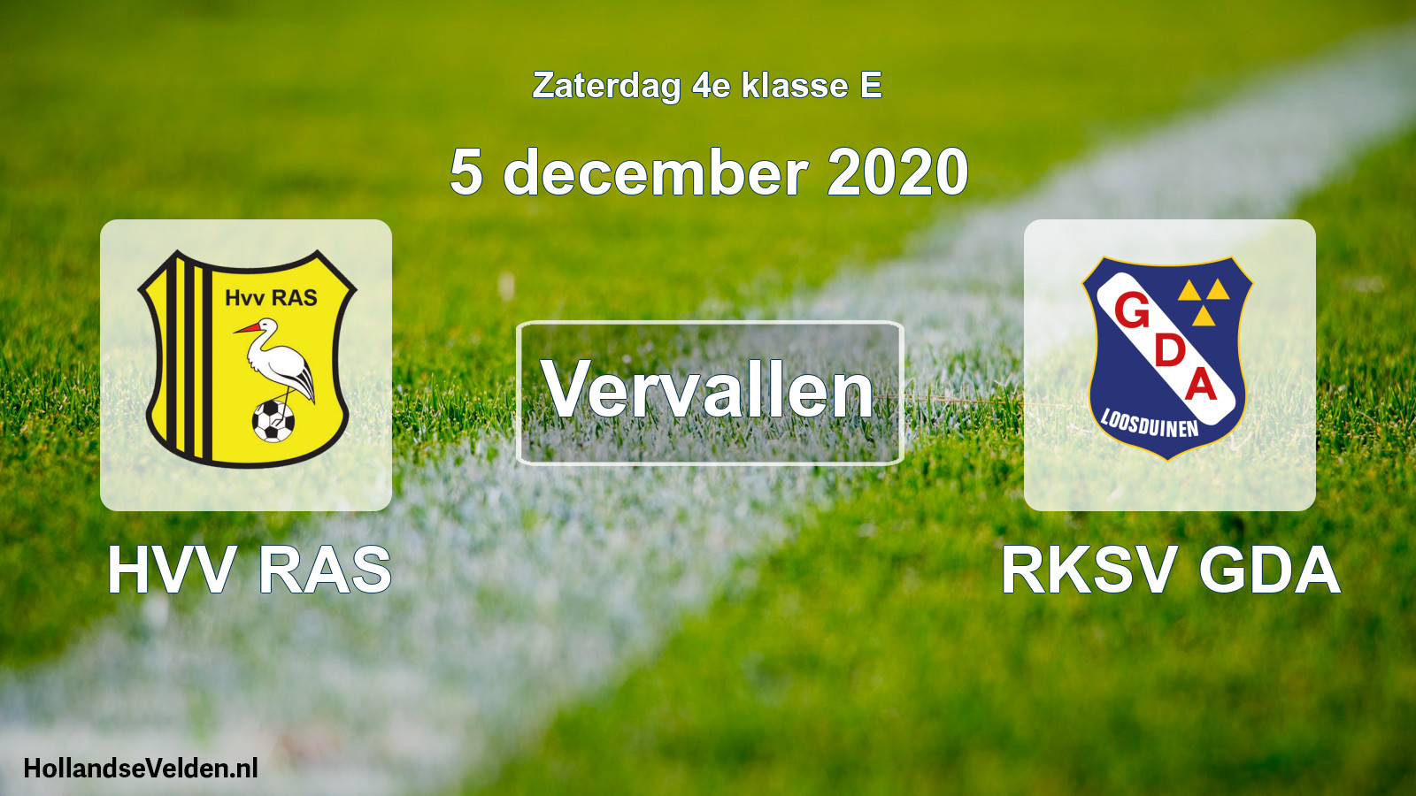 Scheduled Match: HVV RAS - RKSV GDA (5 December 2020)