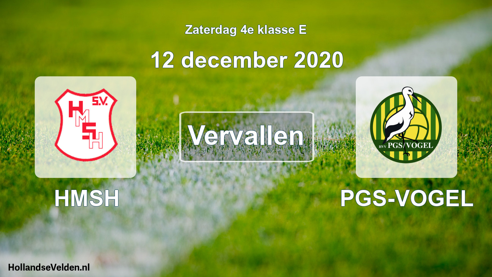 Scheduled Match: HMSH - PGS-VOGEL (12 December 2020)
