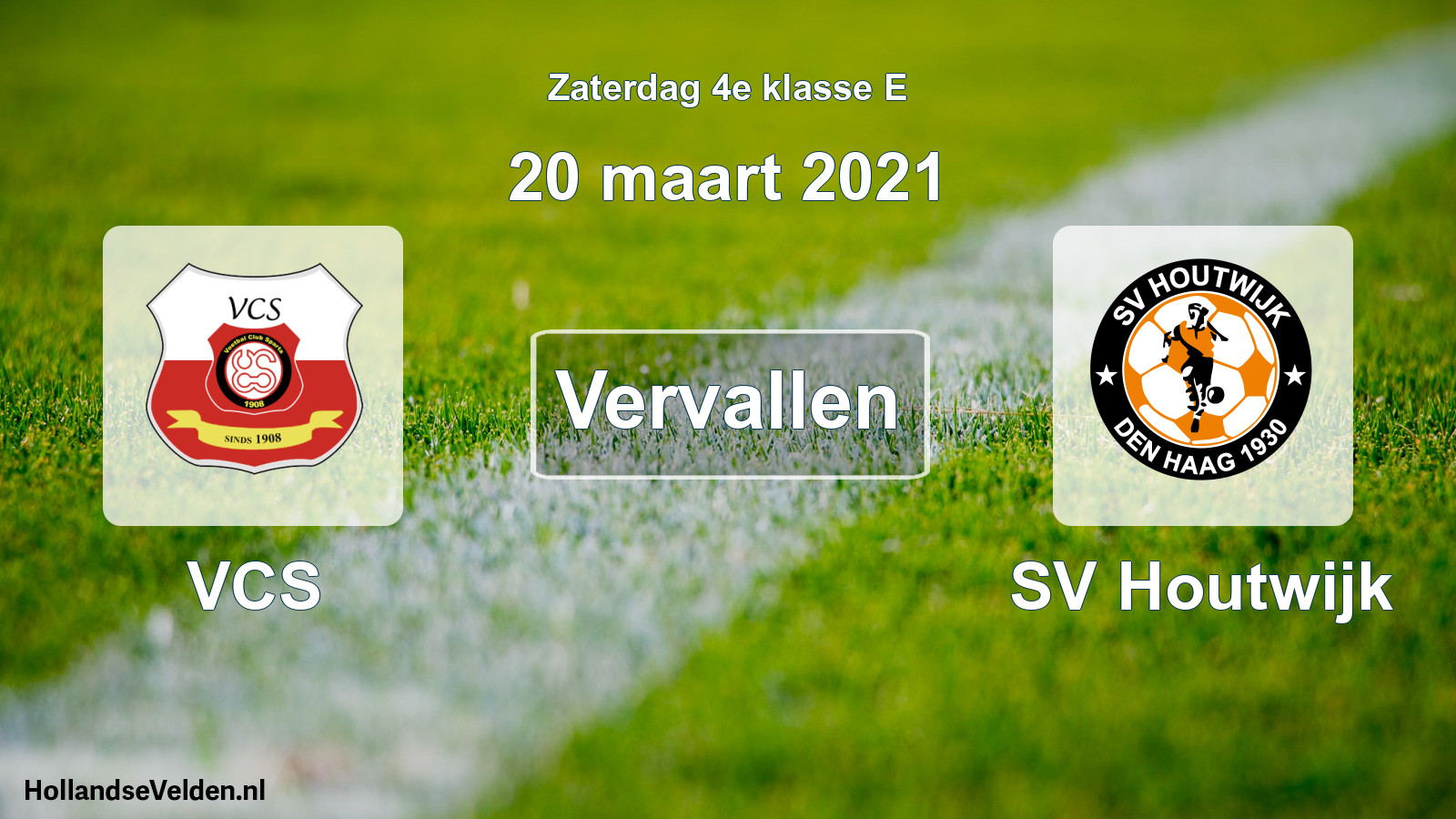 Scheduled Match: VCS - SV Houtwijk (20 March 2021)