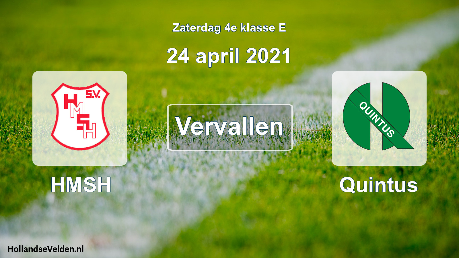 Scheduled Match: HMSH - Quintus (24 April 2021)