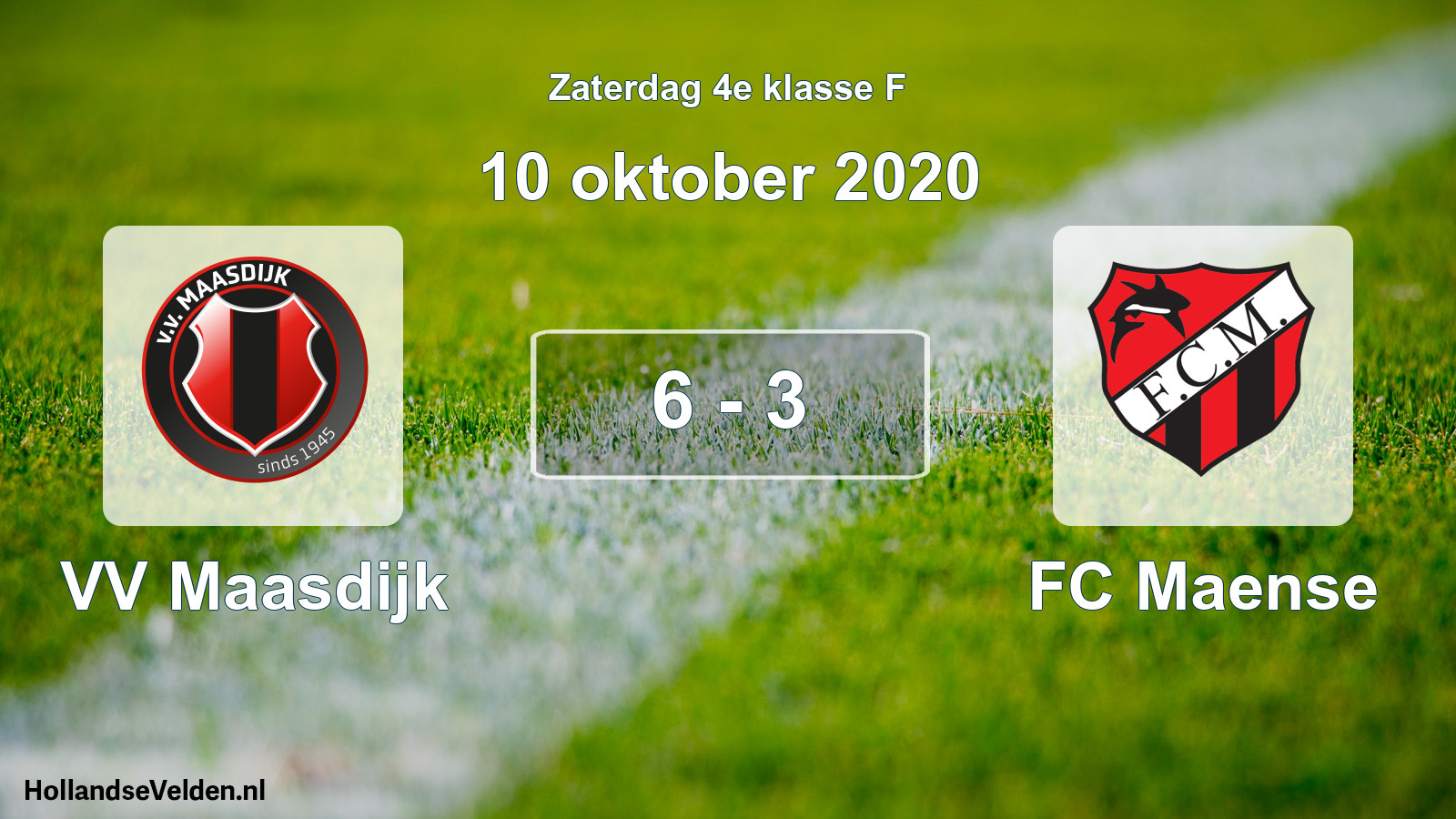 Total number of matches played: VV Maasdijk - FC Maense 6 - 3 (10 October 2020)