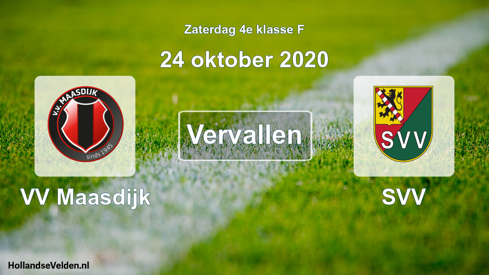 Scheduled Match: VV Maasdijk - SVV (24 October 2020)