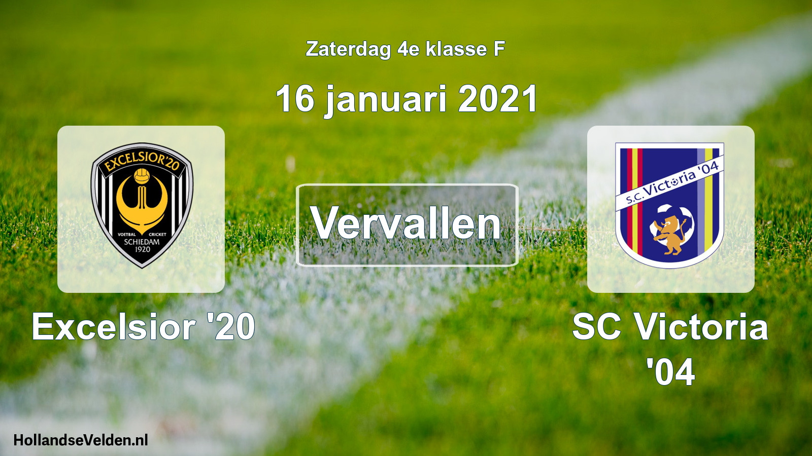 Scheduled Match: Excelsior '20 - SC Victoria '04 (16 January 2021)