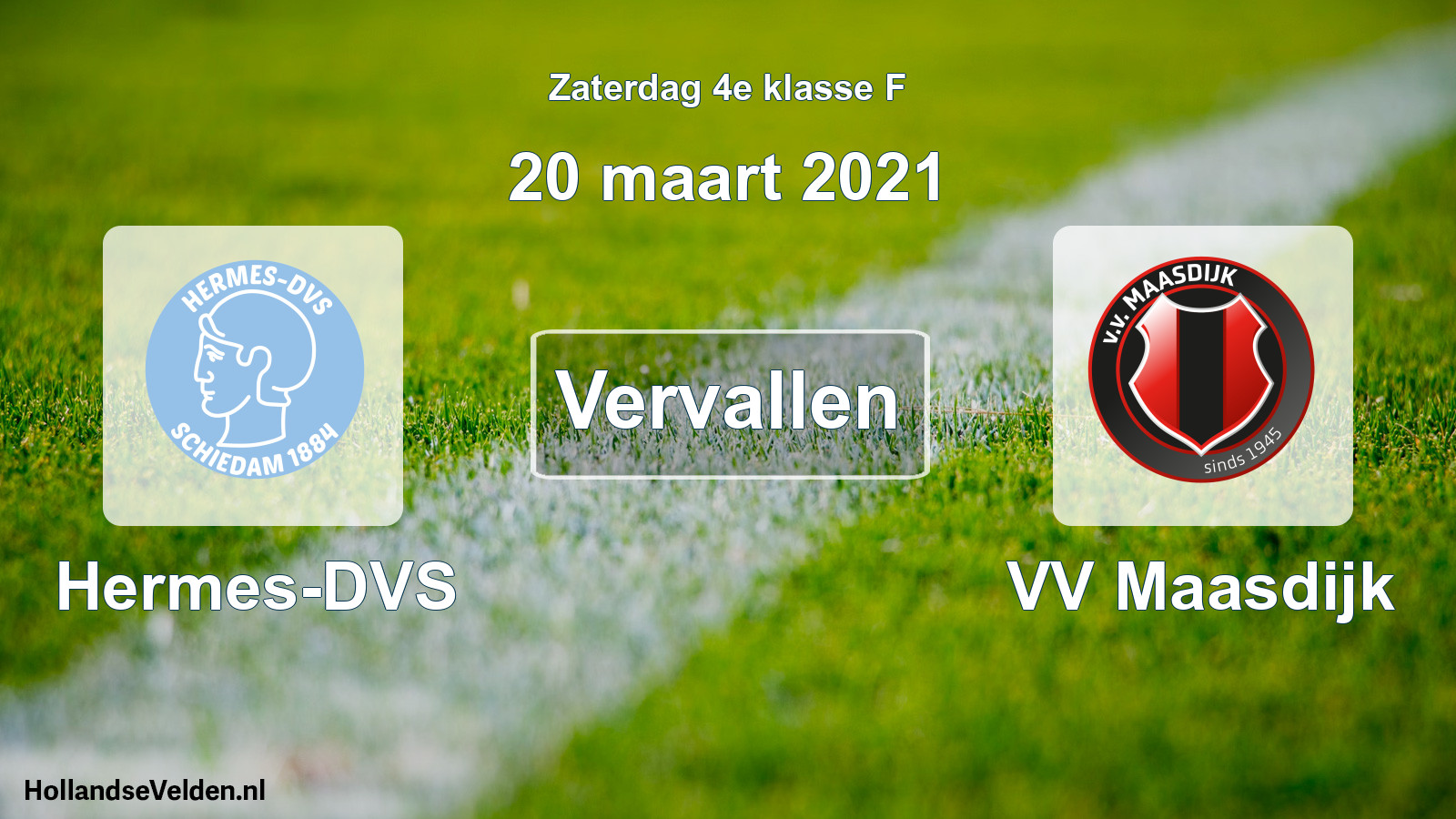 Scheduled Match: Hermes-DVS - VV Maasdijk (20 March 2021)