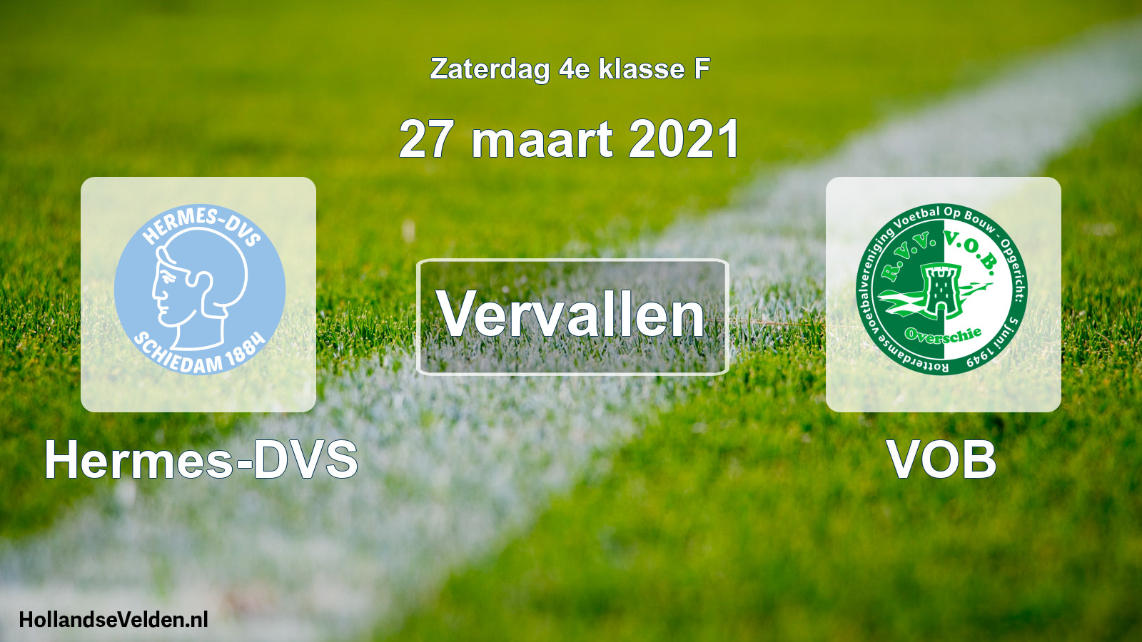 Scheduled Match: Hermes-DVS - VOB (27 March 2021)
