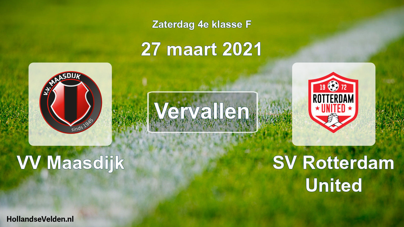 Scheduled Match: VV Maasdijk - SV Rotterdam United (27 March 2021)