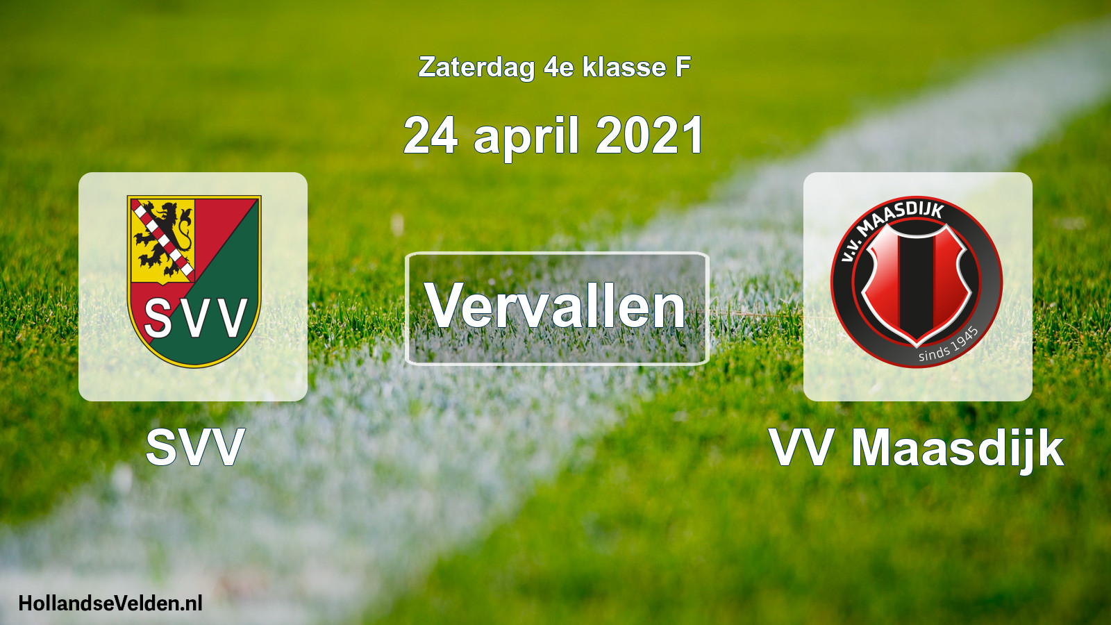Scheduled Match: SVV - VV Maasdijk (24 April 2021)
