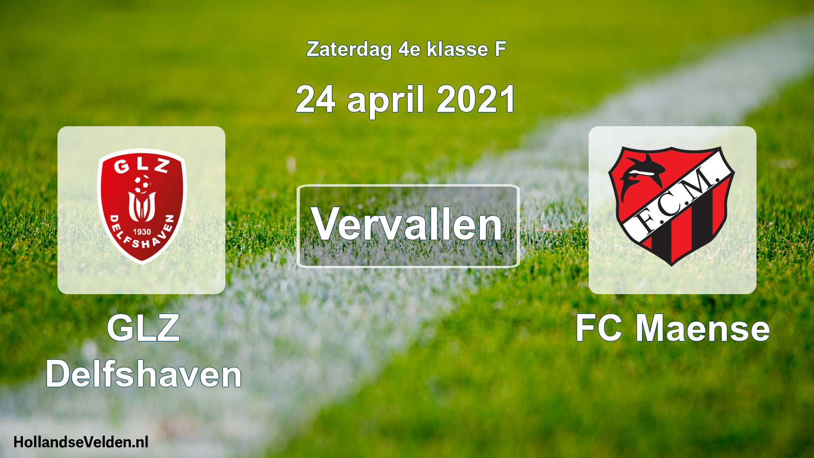 Scheduled Match: GLZ Delfshaven - FC Maense (24 April 2021)
