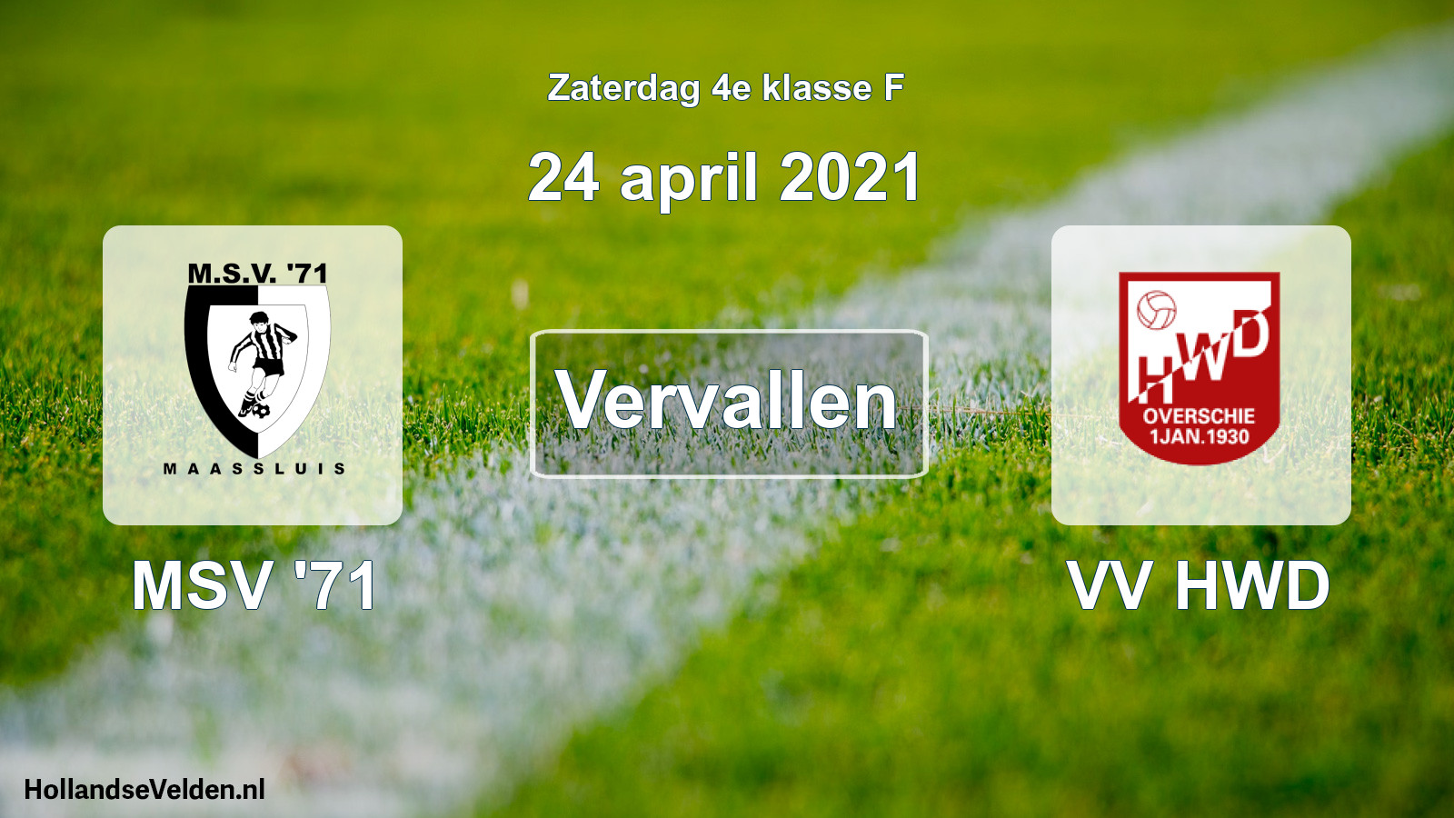 Scheduled Match: MSV '71 - VV HWD (24 April 2021)