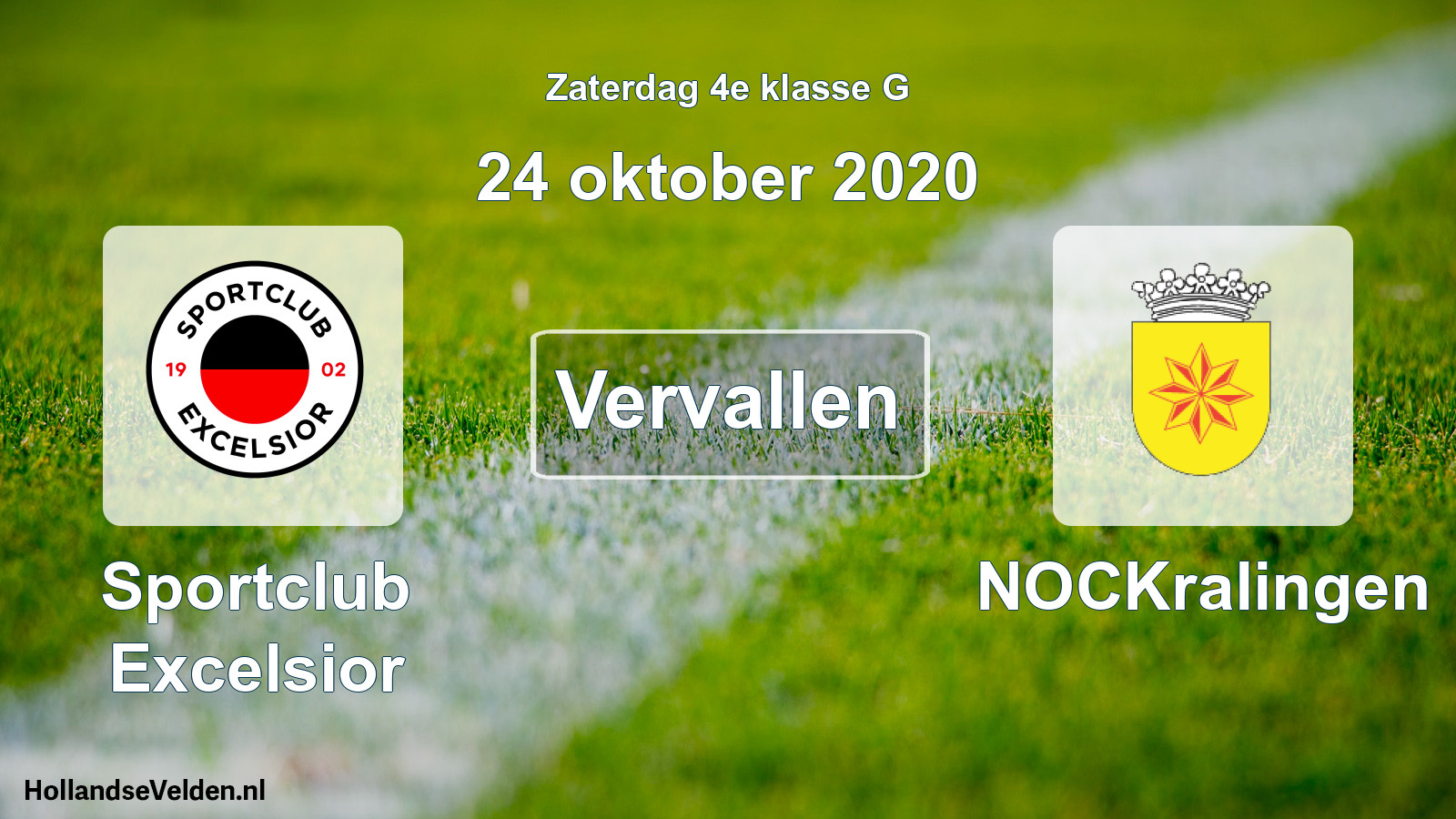 Scheduled Match: Sportclub Excelsior - NOCKralingen (24 October 2020)