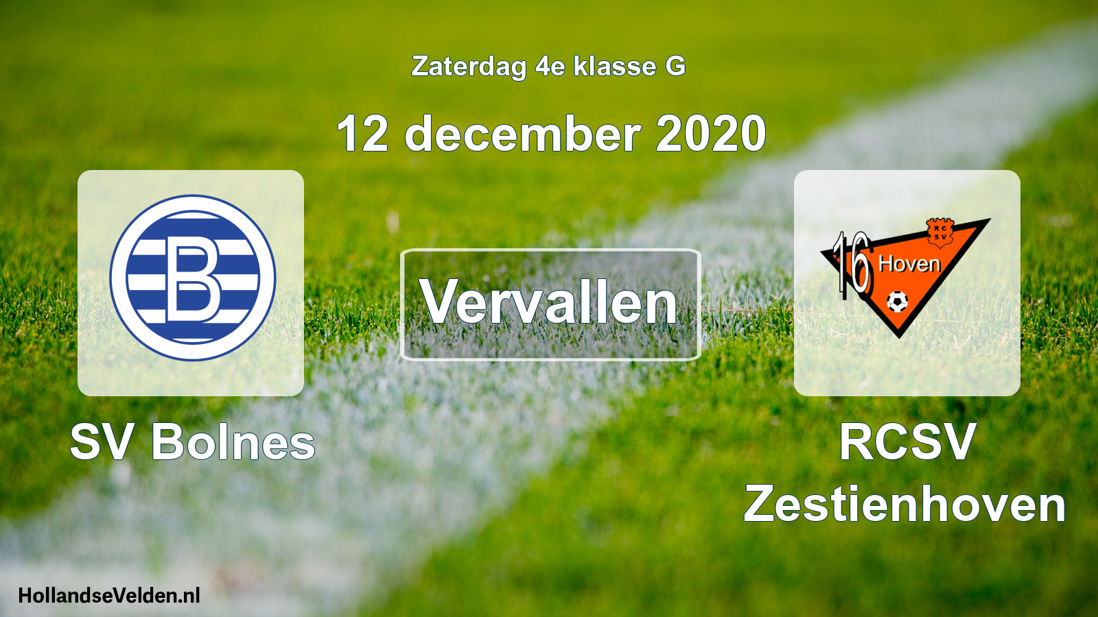 Scheduled Match: SV Bolnes - RCSV Zestienhoven (12 December 2020)