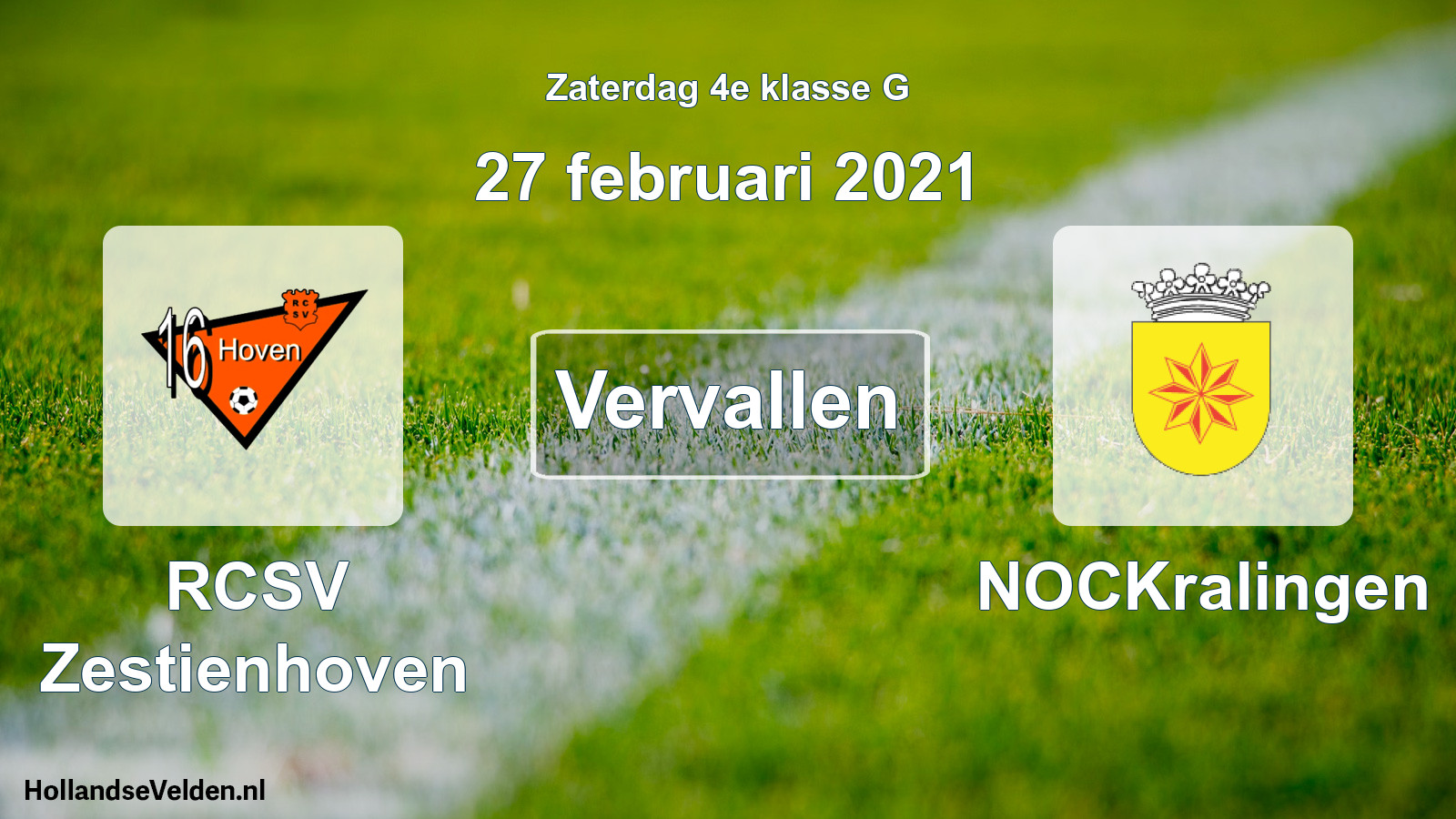 Scheduled Match: RCSV Zestienhoven - NOCKralingen (27 February 2021)