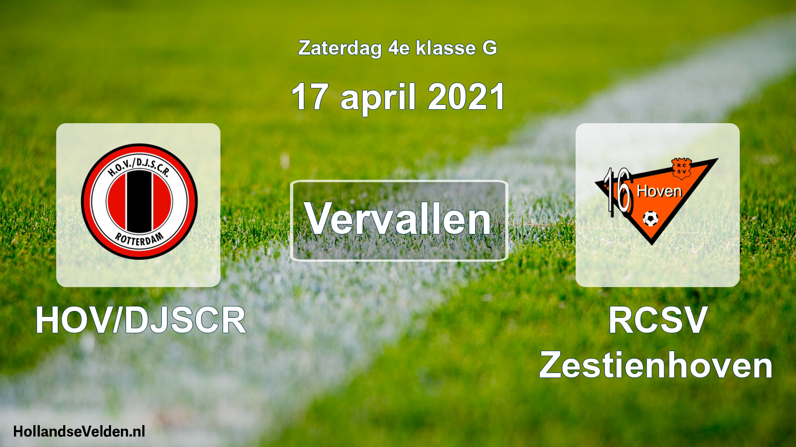 Scheduled Match: HOV/DJSCR - RCSV Zestienhoven (17 April 2021)