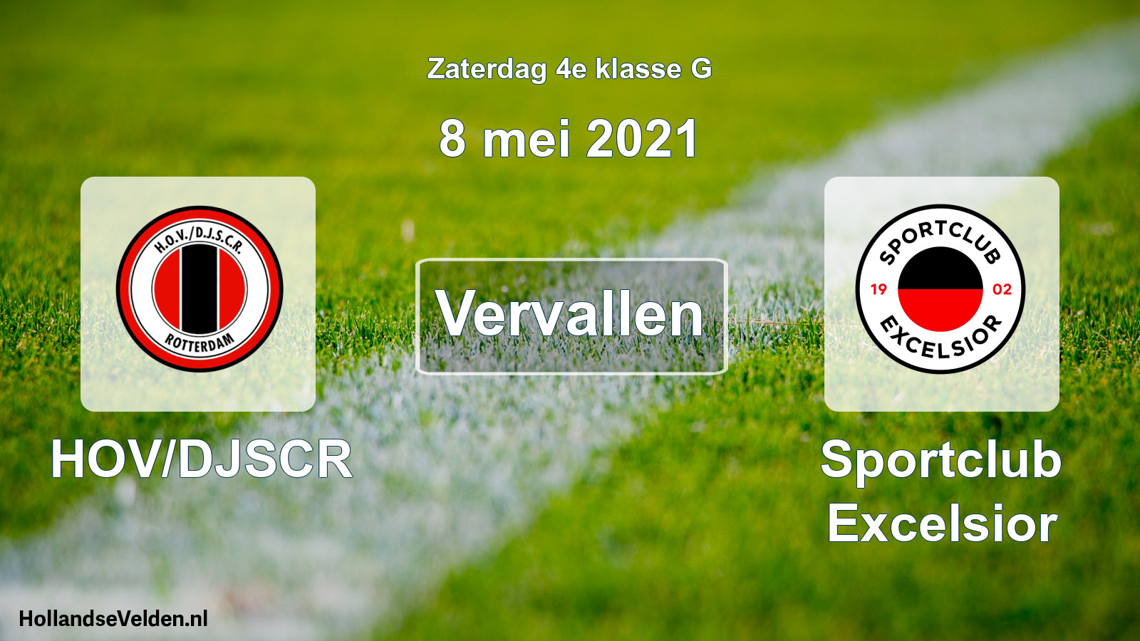 Scheduled Match: HOV/DJSCR - Sportclub Excelsior (8 May 2021)