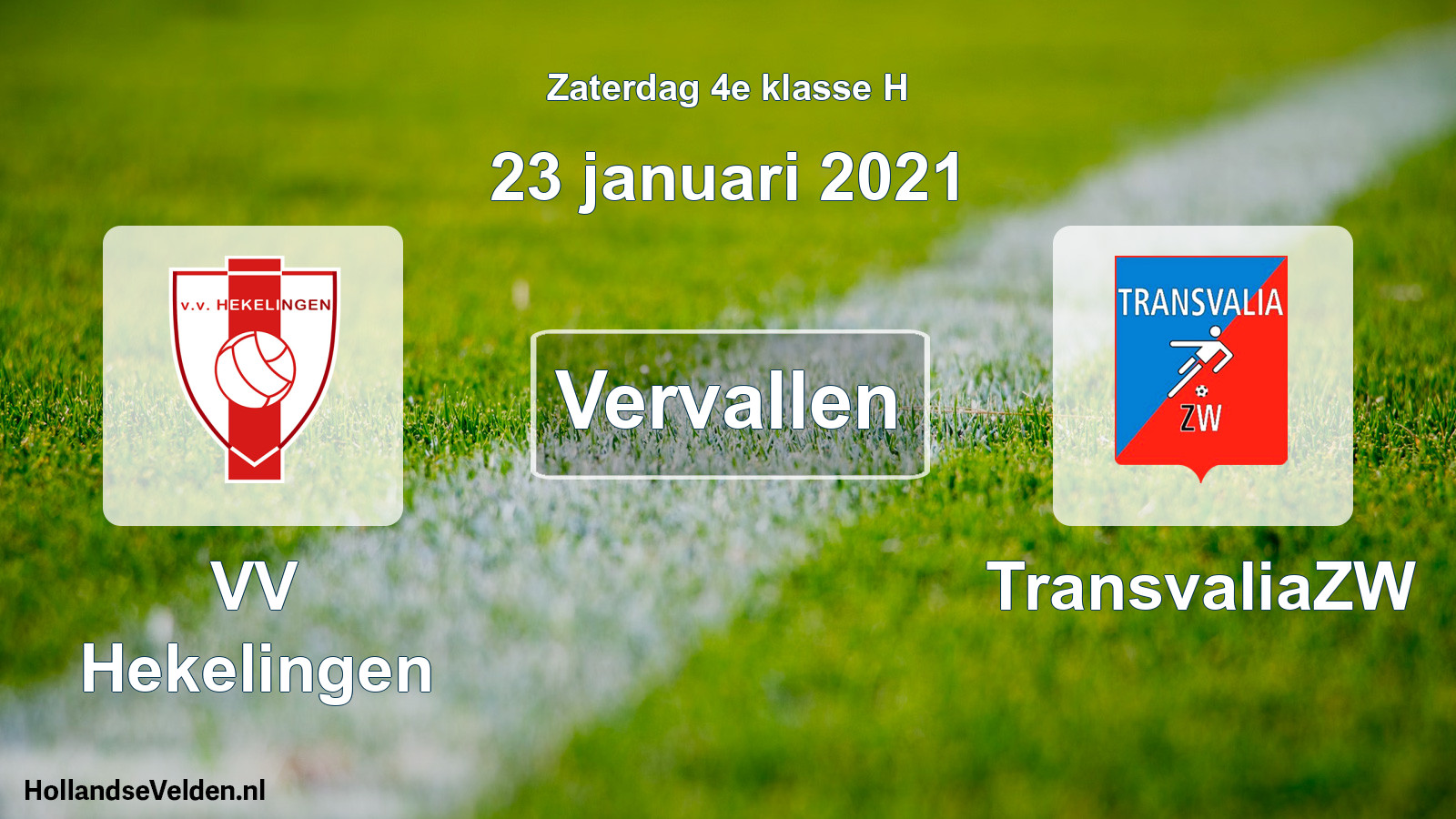 Scheduled Match: VV Hekelingen - TransvaliaZW (23 January 2021)