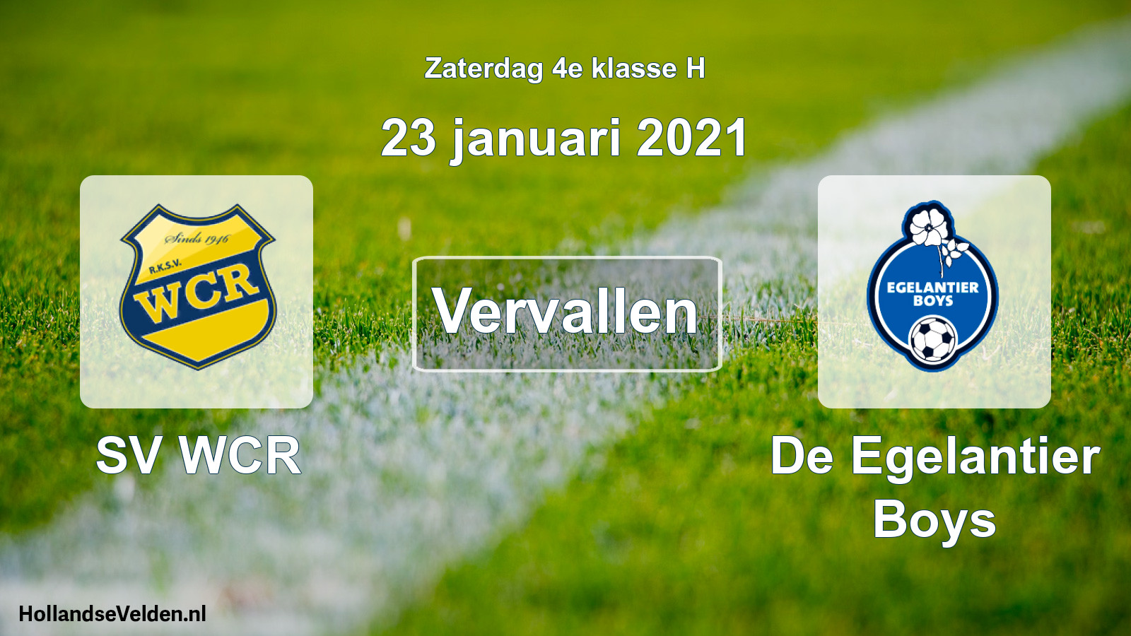 Scheduled Match: SV WCR - De Egelantier Boys (23 January 2021)