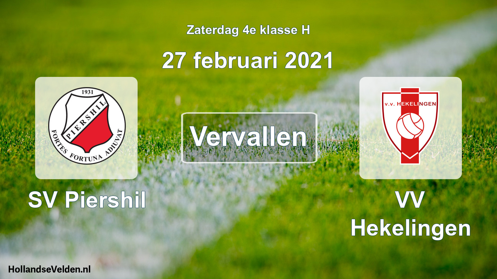 Scheduled Match: SV Piershil - VV Hekelingen (27 February 2021)