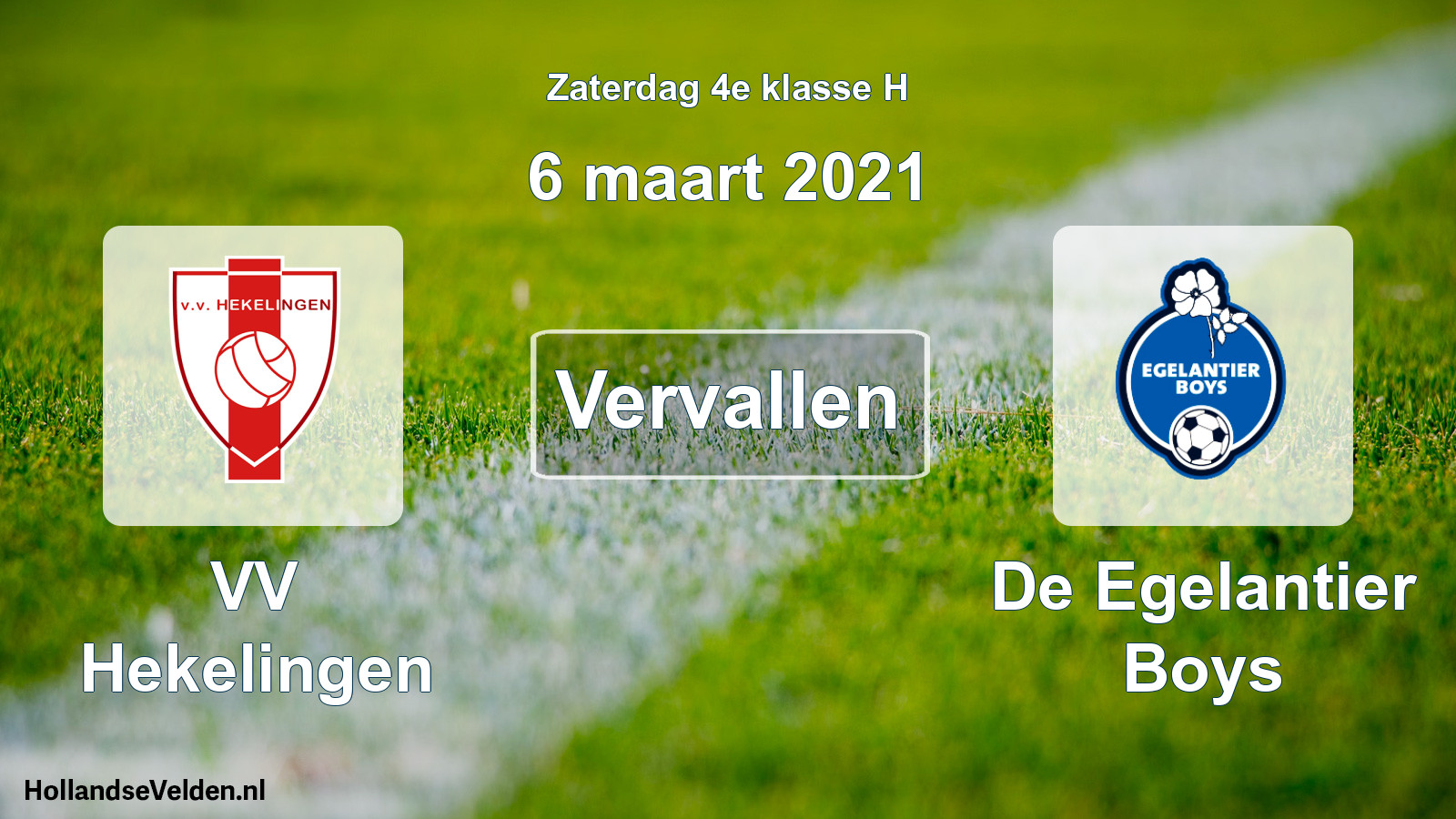 Scheduled Match: VV Hekelingen - De Egelantier Boys (6 March 2021)