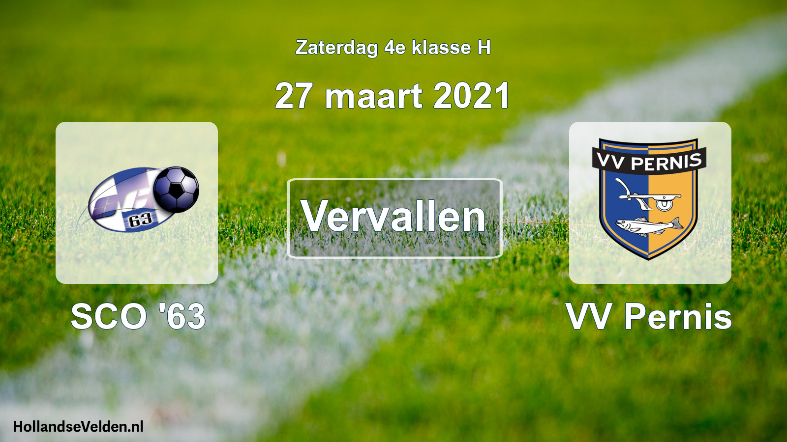 Scheduled Match: SCO '63 - VV Pernis (27 March 2021)
