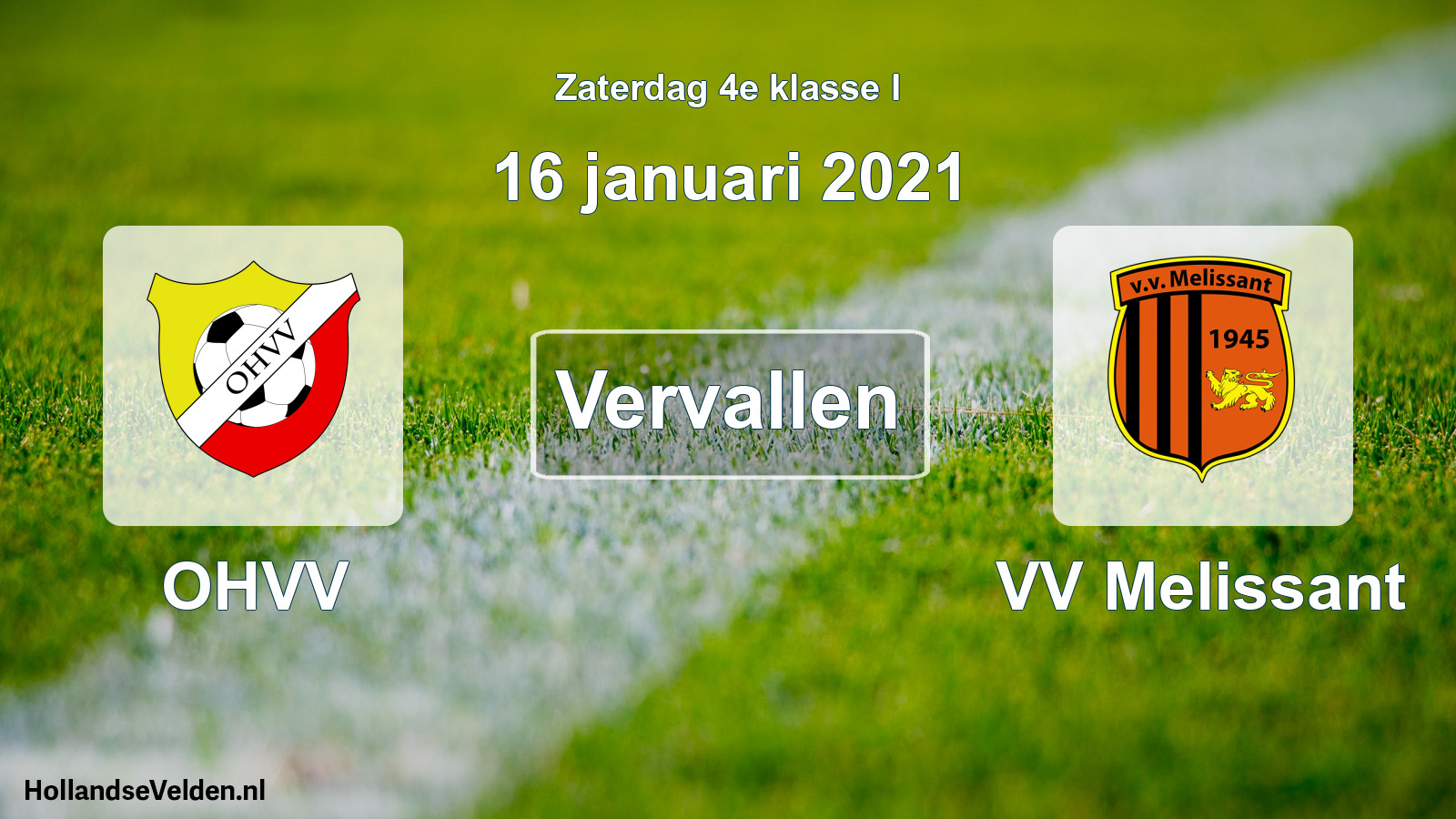 Scheduled Match: OHVV - VV Melissant (16 January 2021)