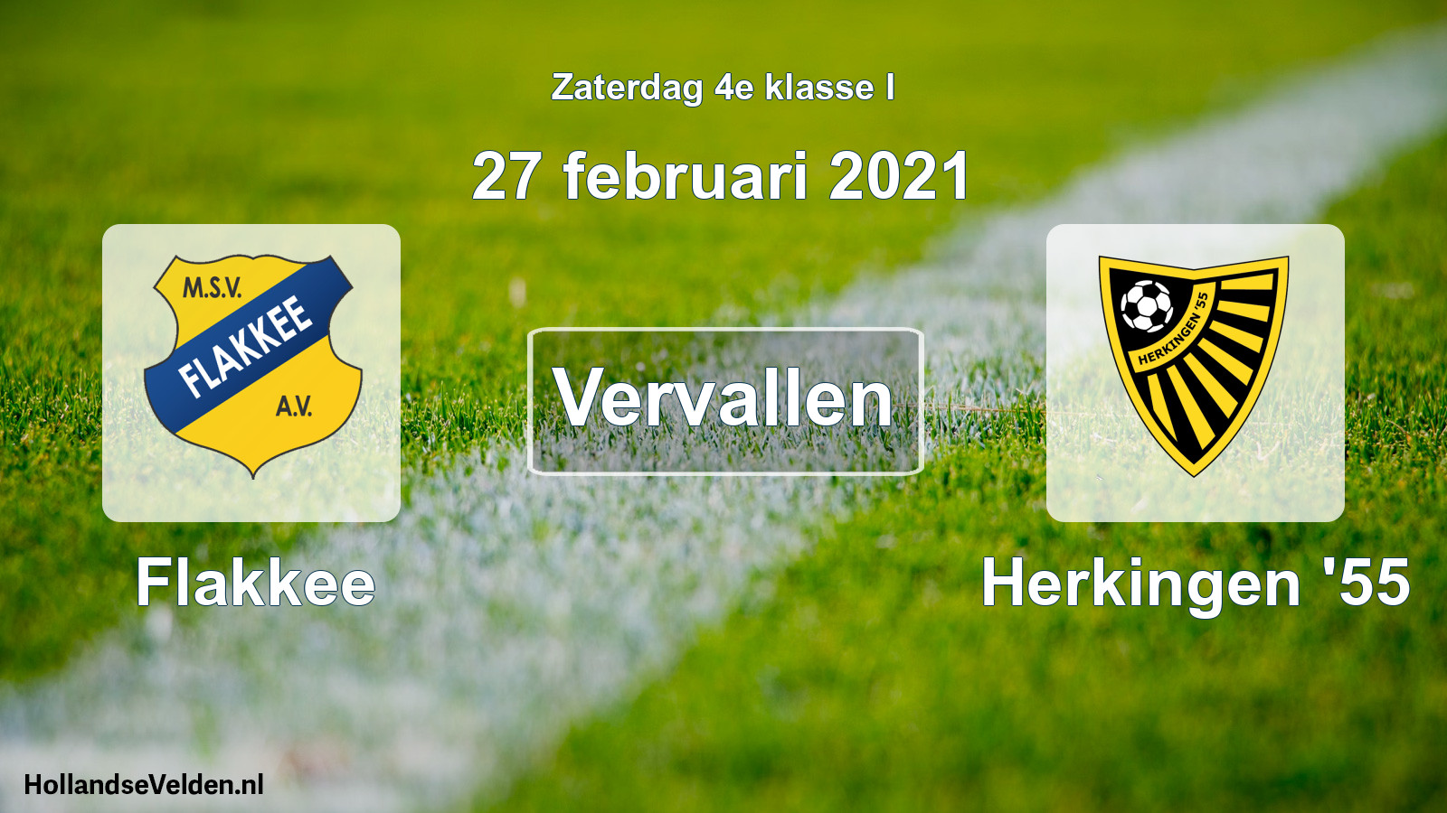 Scheduled Match: Flakkee - Herkingen '55 (27 February 2021)