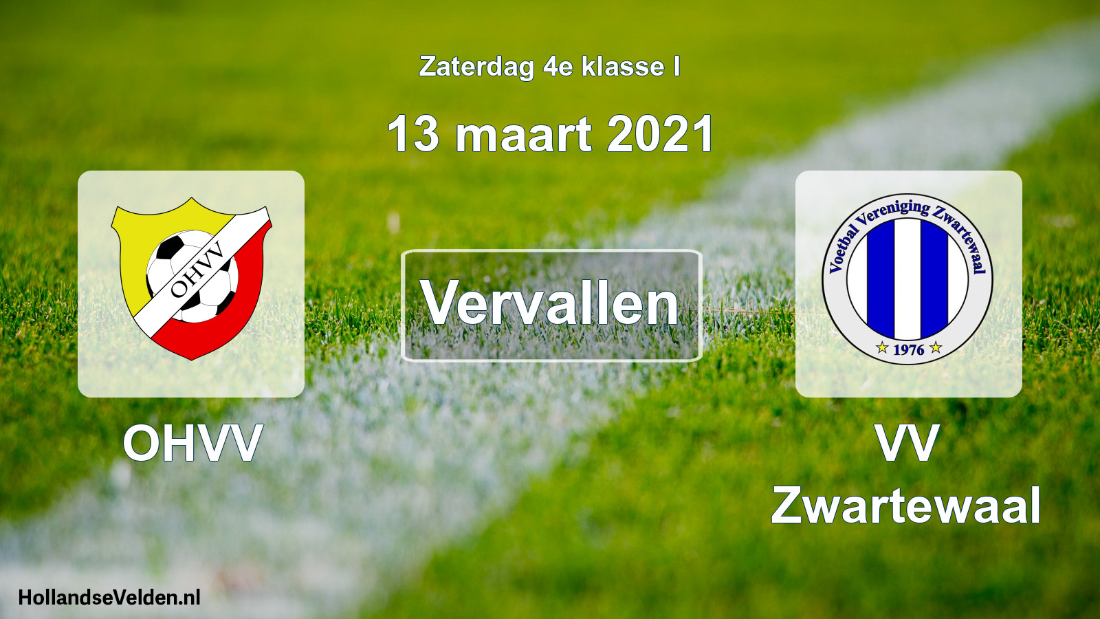 Scheduled Match: OHVV - VV Zwartewaal (13 March 2021)