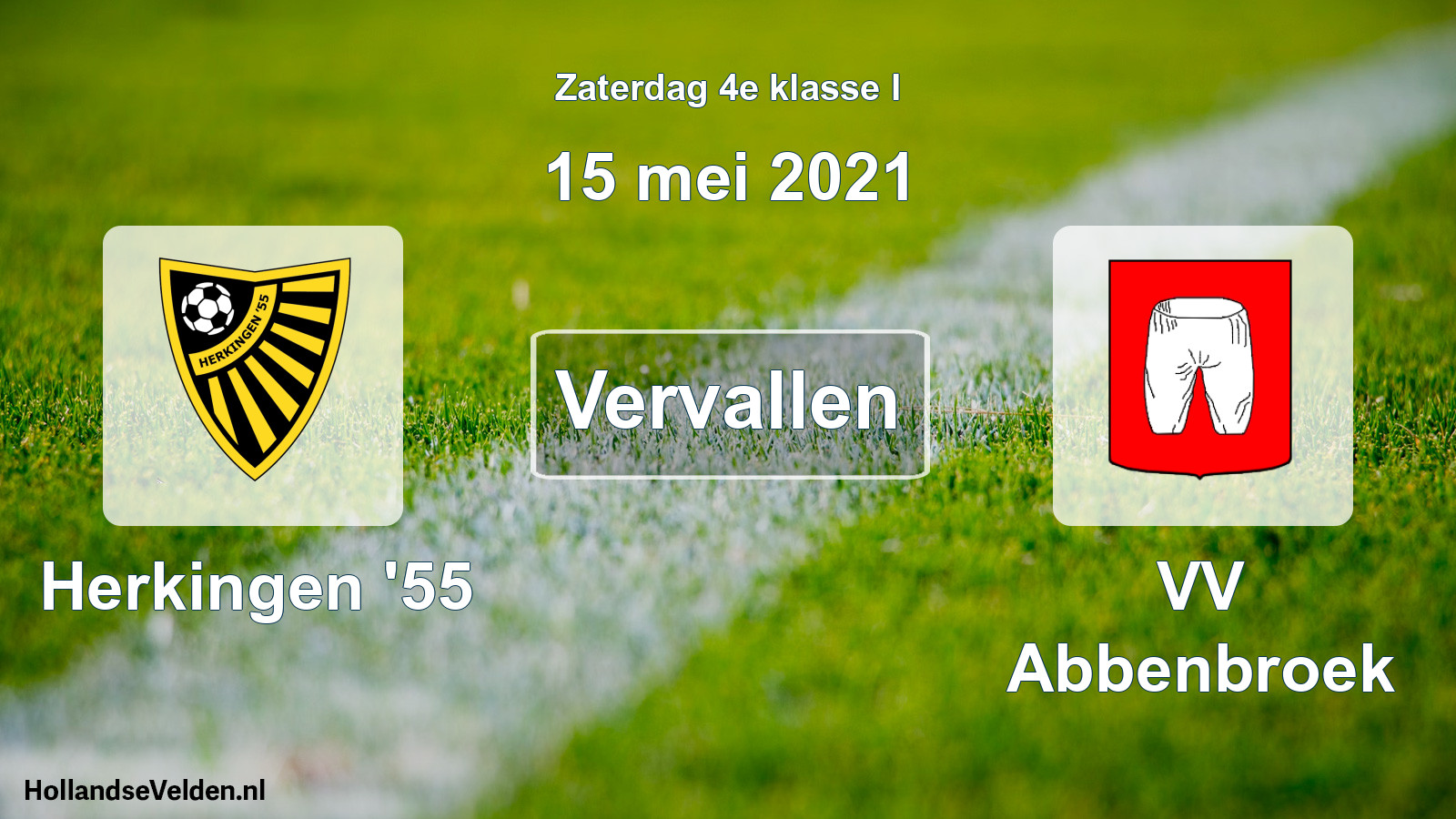 Scheduled Match: Herkingen '55 - VV Abbenbroek (15 May 2021)