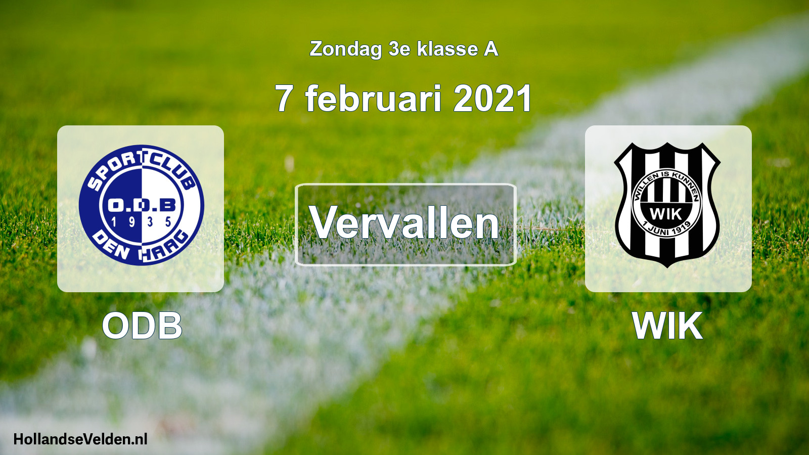 Scheduled Match: ODB - WIK (7 February 2021)