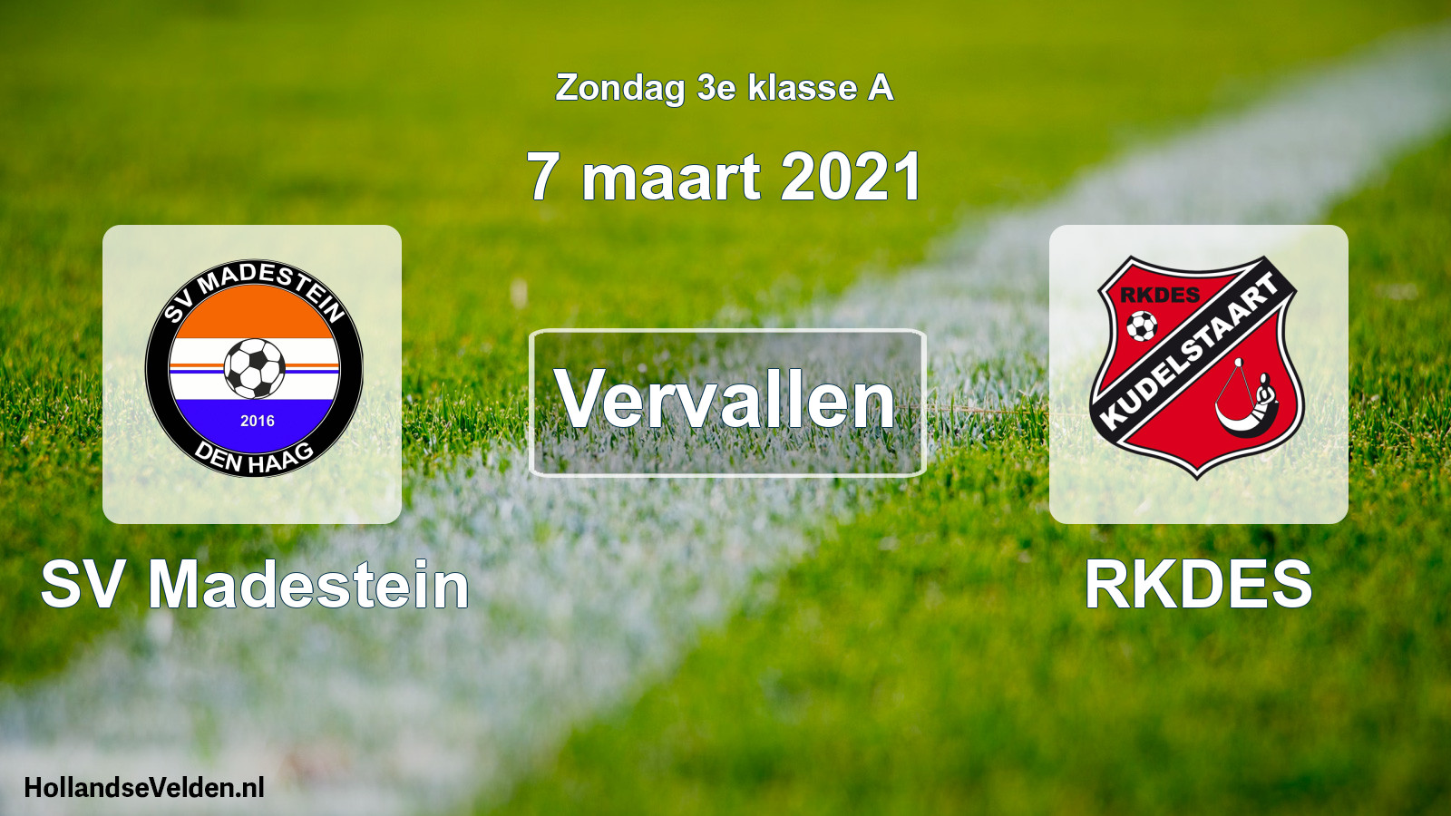 Scheduled Match: SV Madestein - RKDES (7 March 2021)