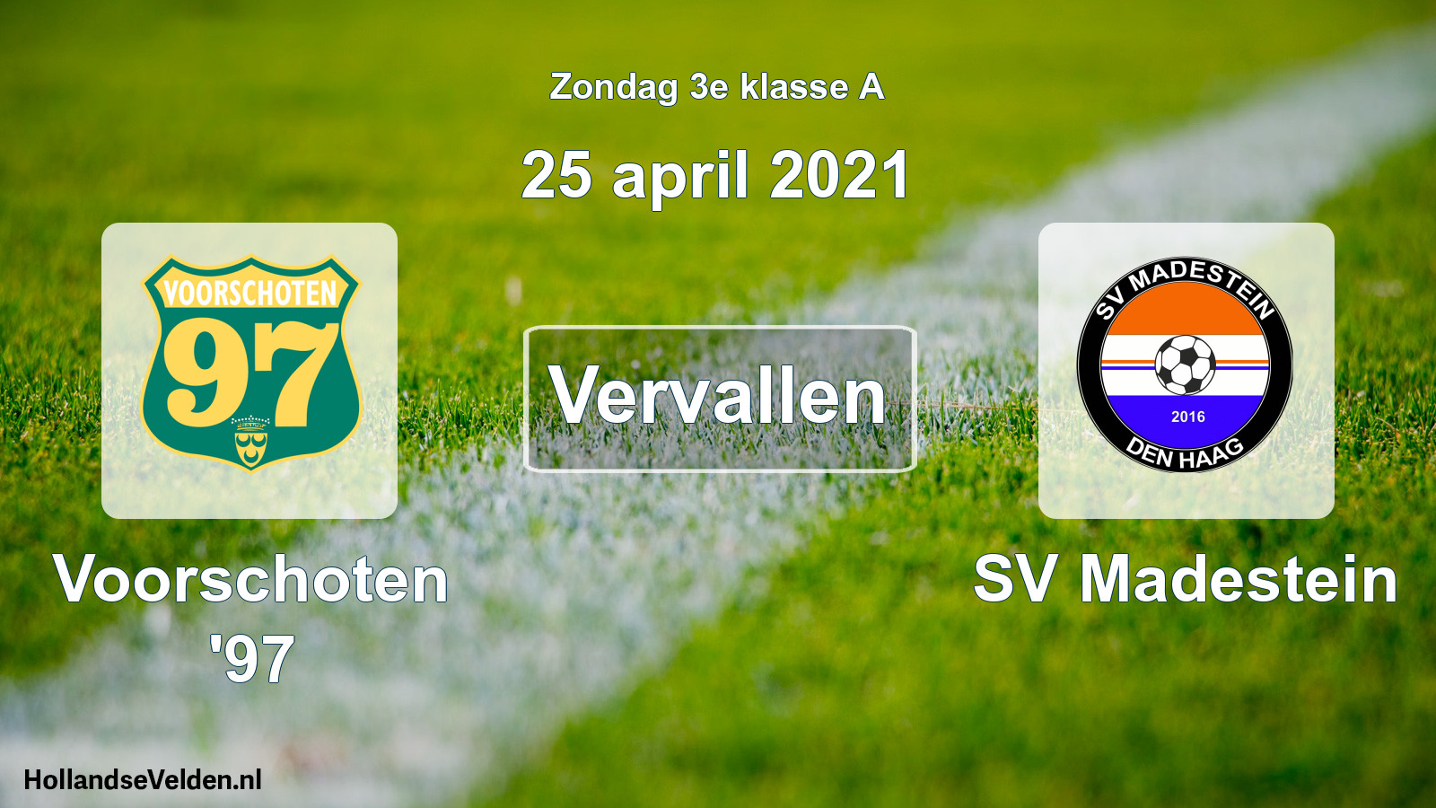 Scheduled Match: Voorschoten '97 - SV Madestein (25 April 2021)