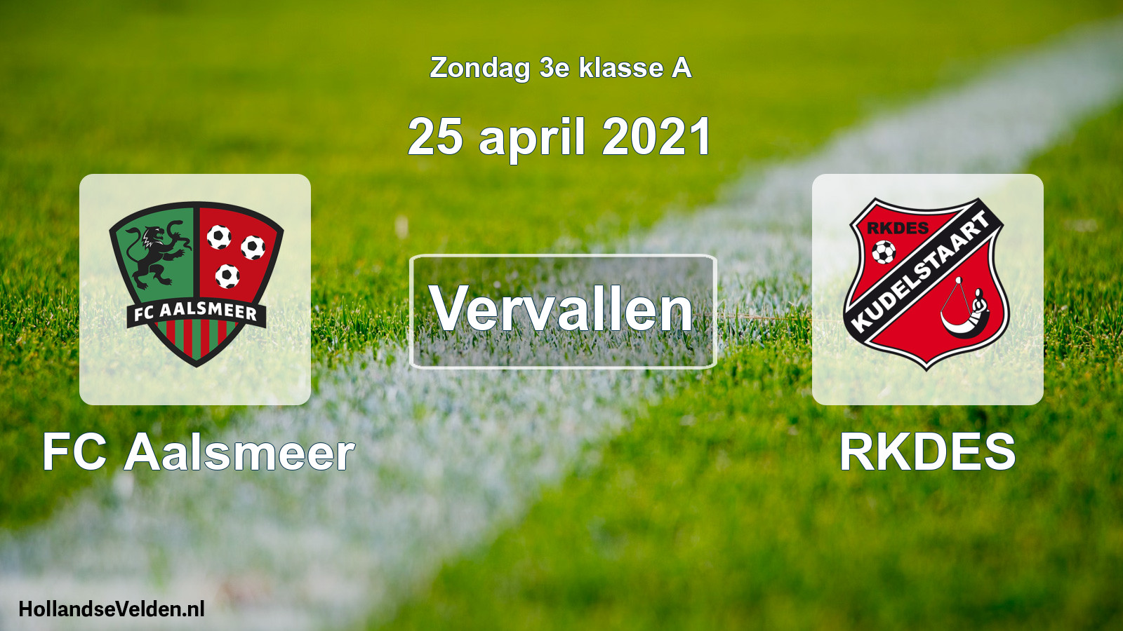 Scheduled Match: FC Aalsmeer - RKDES (25 April 2021)