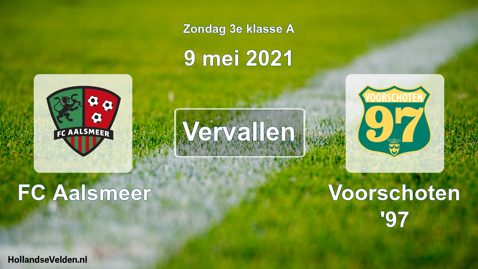Scheduled Match: FC Aalsmeer - Voorschoten '97 (9 May 2021)