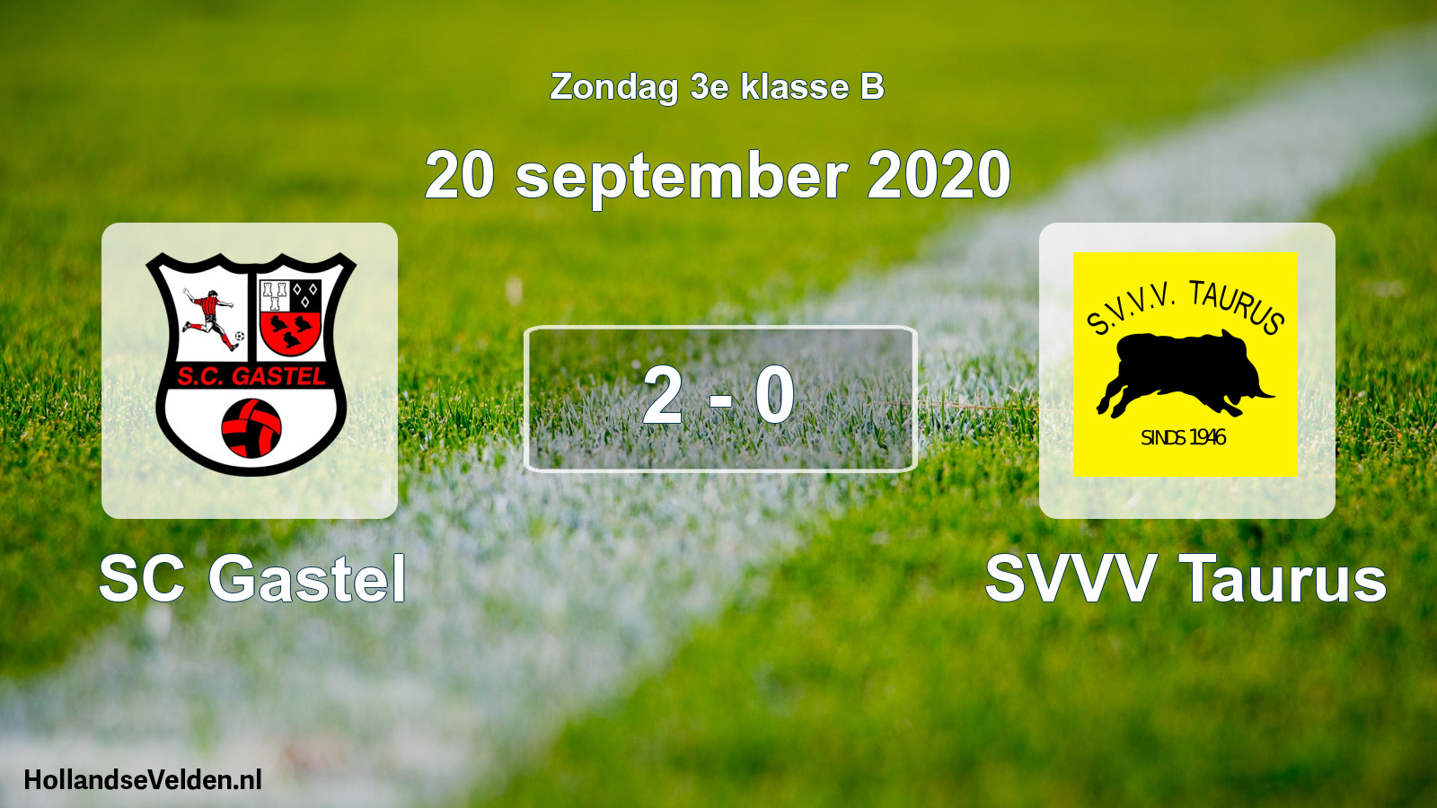 Total number of matches played: SC Gastel - SVVV Taurus 2 - 0 (20 September 2020)