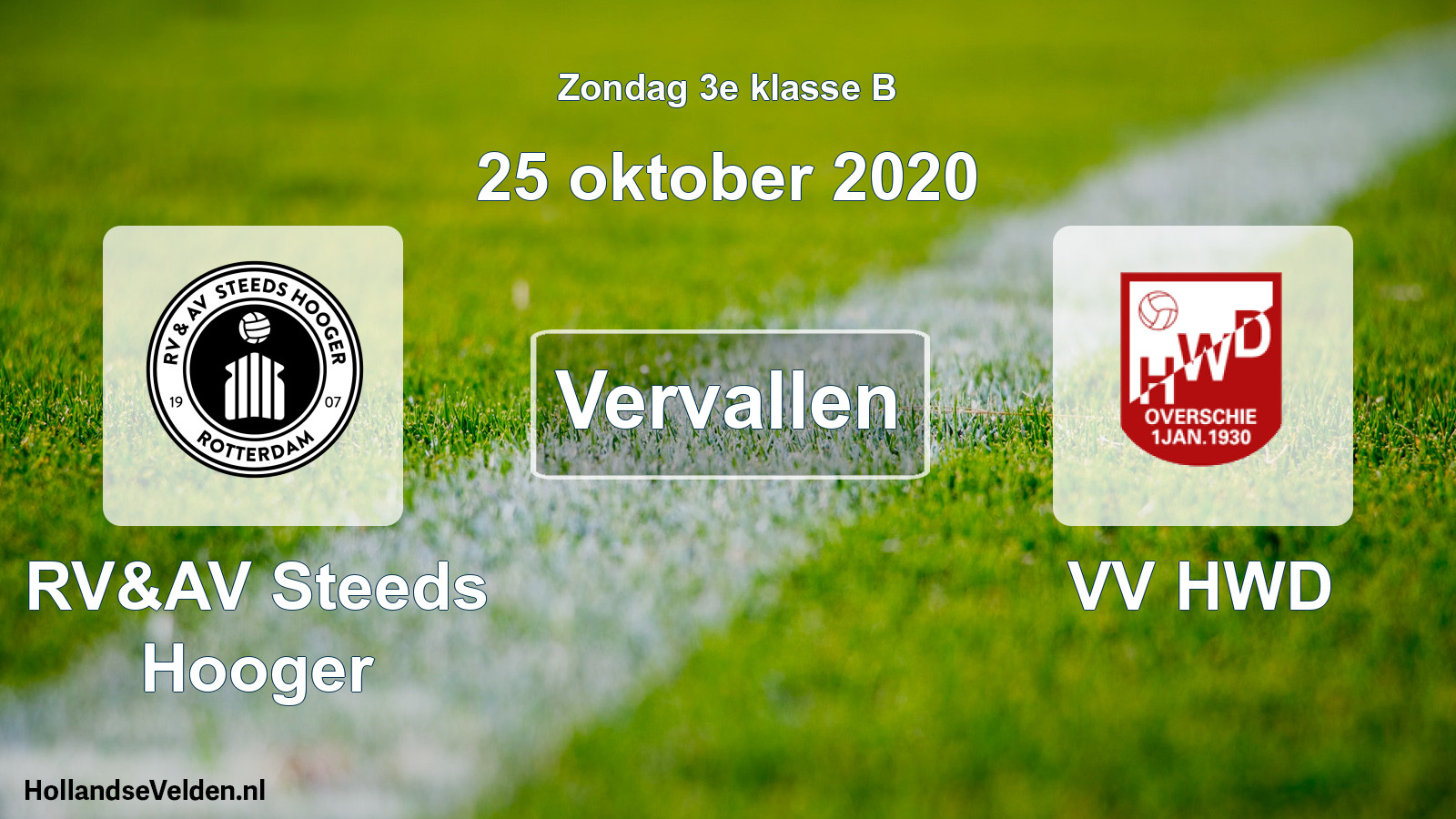 Scheduled Match: RV&AV Steeds Hooger - VV HWD (25 October 2020)
