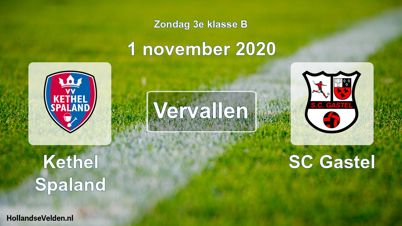 Scheduled Match: Kethel Spaland - SC Gastel (1 November 2020)