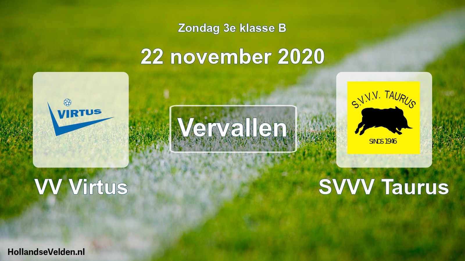 Scheduled Match: VV Virtus - SVVV Taurus (22 November 2020)