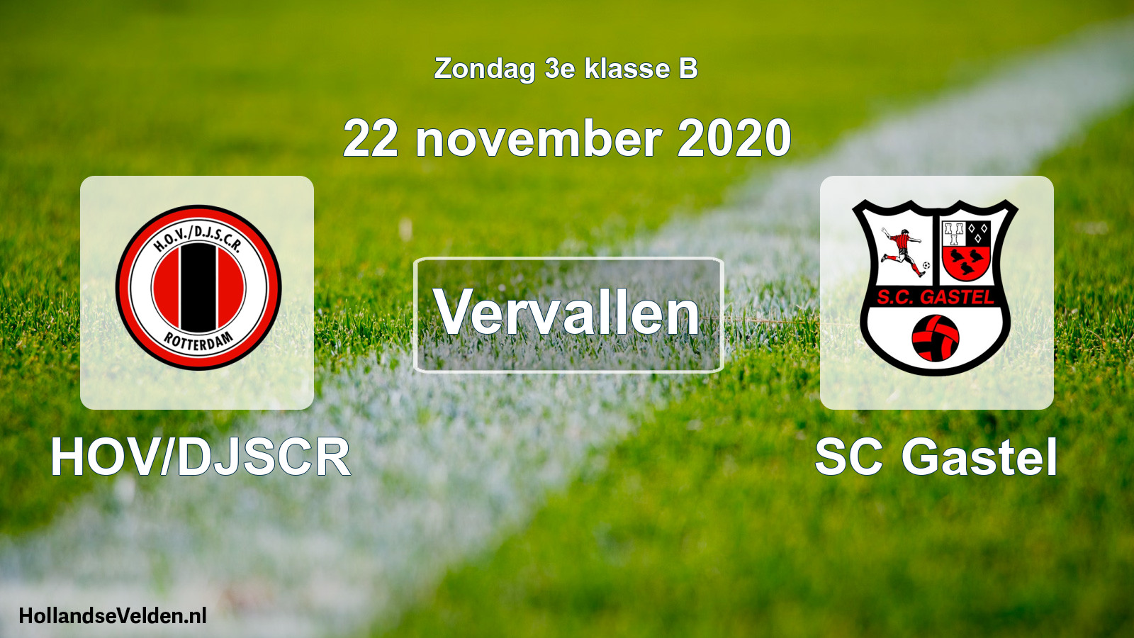 Scheduled Match: HOV/DJSCR - SC Gastel (22 November 2020)
