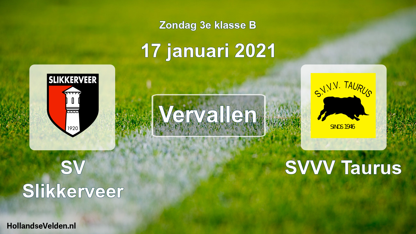 Scheduled Match: SV Slikkerveer - SVVV Taurus (17 January 2021)
