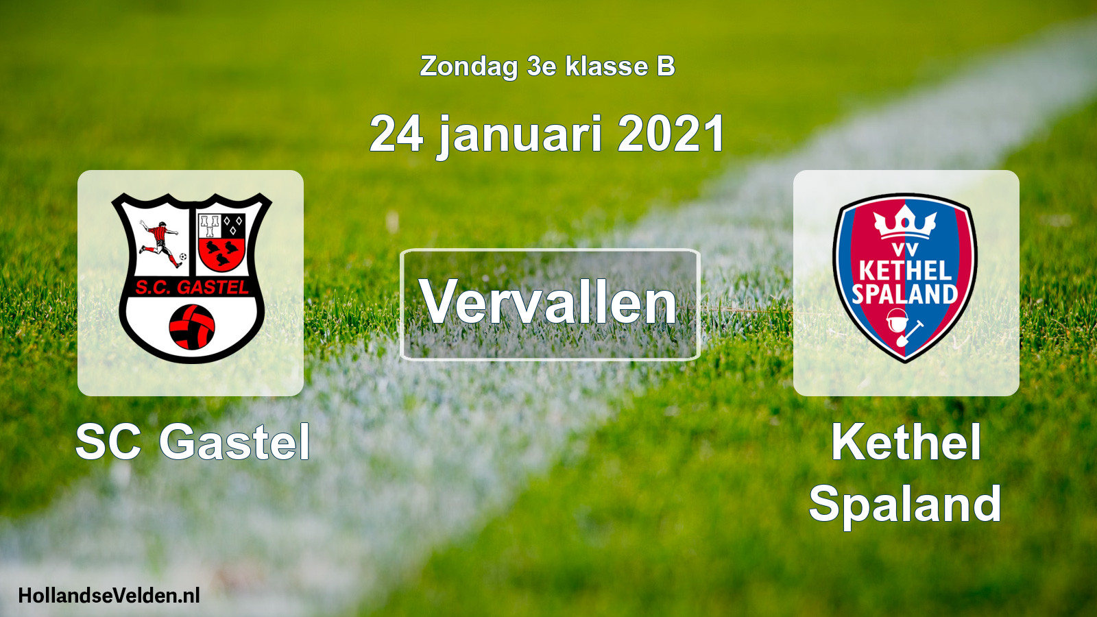 Scheduled Match: SC Gastel - Kethel Spaland (24 January 2021)