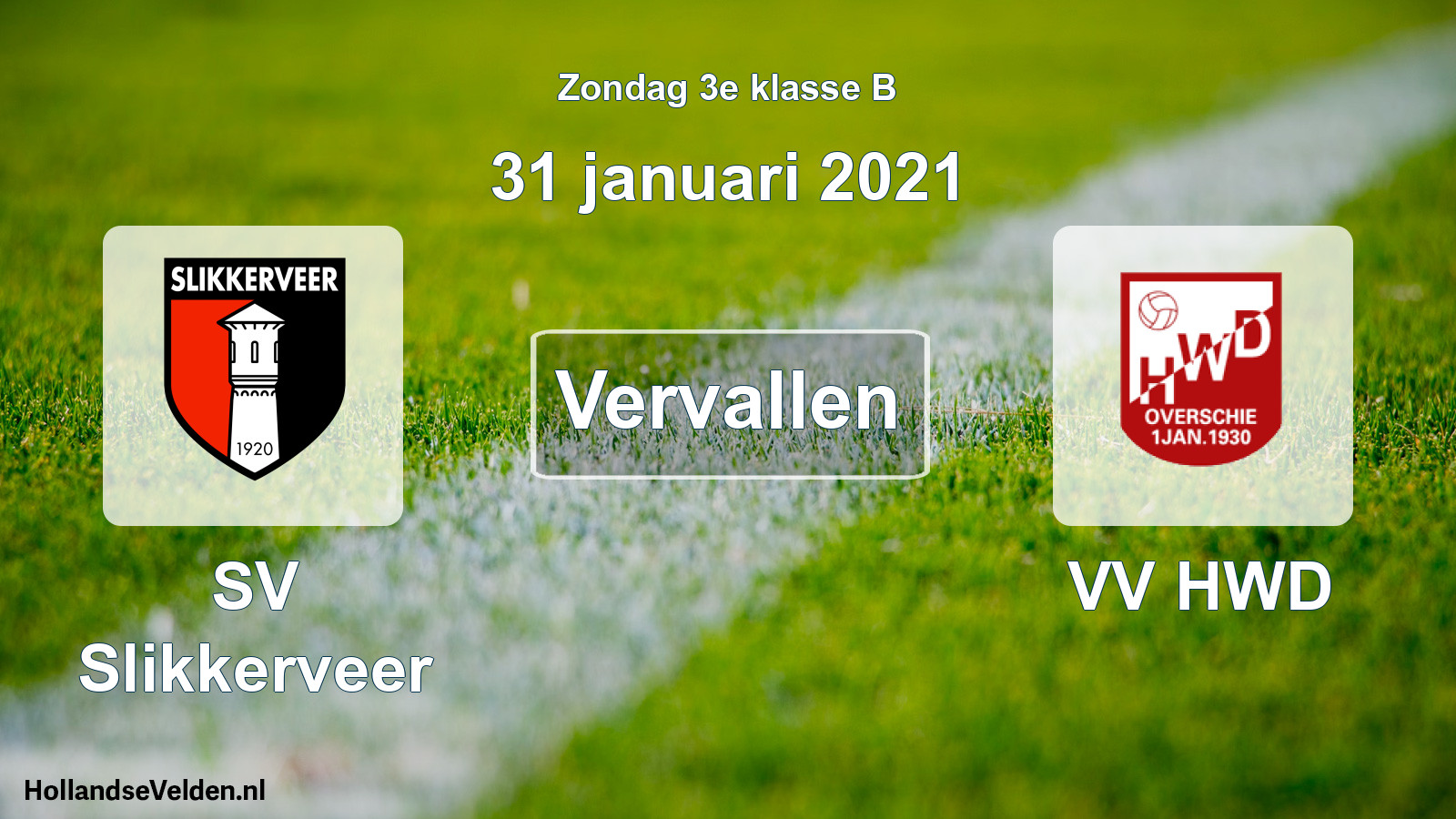 Scheduled Match: SV Slikkerveer - VV HWD (31 January 2021)